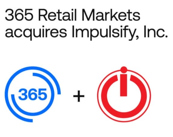 365 Retail Markets Acquires Impulsify