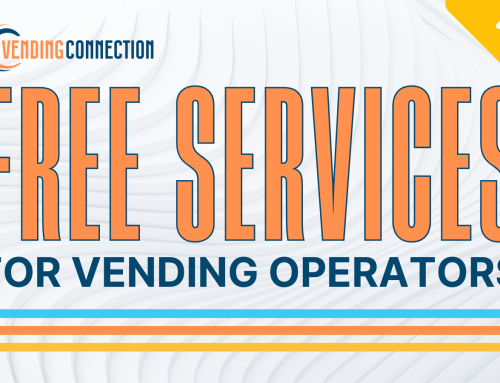 Vending Connection Introduces FREE SERVICES for Vending Operators